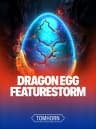 Dragon Egg FeatureStorm